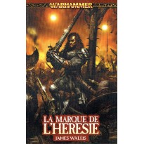 La Marque de l'Hérésie (roman Warhammer en VF)