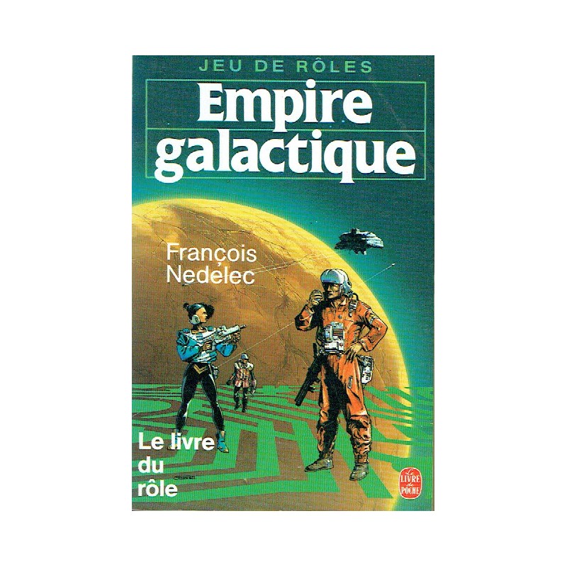 Empire galactique Le Livre du rôle (Jeu de rôles Livre de Poche) LudoSpherik