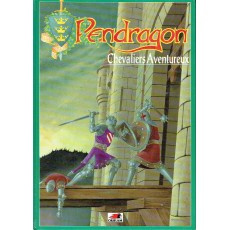 Chevaliers Aventureux (jdr Pendragon Deuxième édition VF)