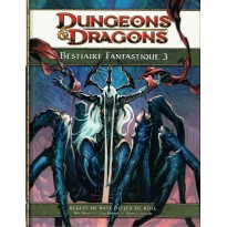 Bestiaire Fantastique 3 (jdr Dungeons & Dragons 4)
