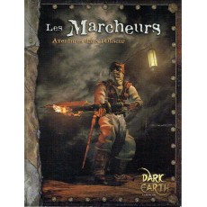 Les Marcheurs - Aventures dans l'Obscur (jeu de rôle Dark Earth en VF)