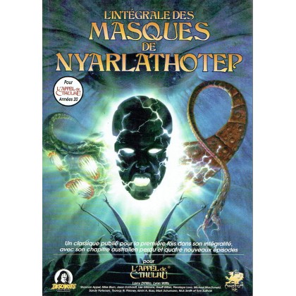 L'Intégrale des Masques de Nyarlathotep (jdr L'Appel de Cthulhu en VF) 002