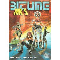 Bitume - MK 5 (livre de base jdr 5ème édition en VF)
