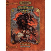 The Shackled City (jdr Dungeon Adventure Path D&D 3.5 en VO)