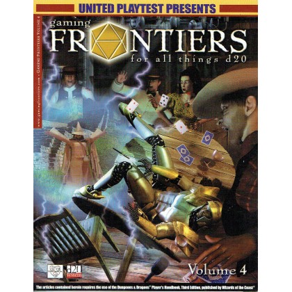 Gaming Frontiers - Volume 4 (magazine de jdr d20 System en VO) 001