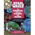 Star Wars - The Essential Guide to Planets and Moons (Lucas Books en VO) 001