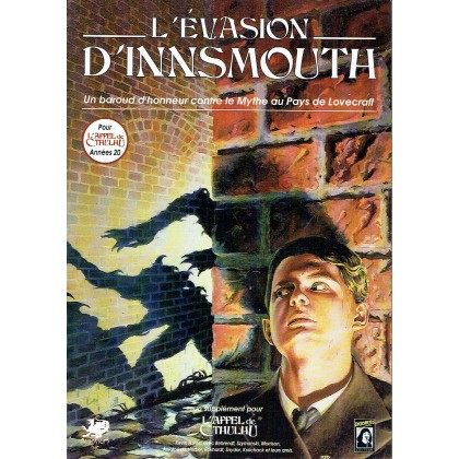 L'Evasion d'Innsmouth (jdr L'Appel de Cthulhu en VF) 002