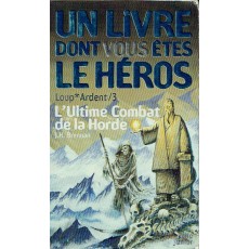 331 - L'Ultime Combat de la Horde (Un livre dont vous êtes le Héros - Folio Junior)