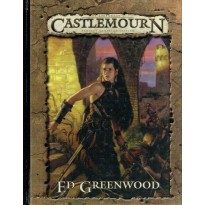 Castlemourn - Fantasy Campaign Setting (jdr D&D 3.0 d'Ed Greenwood en VO)