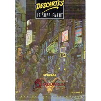 Descartes Le Supplément Volume 4 - Spécial Shadowrun (revue jeux de rôle)