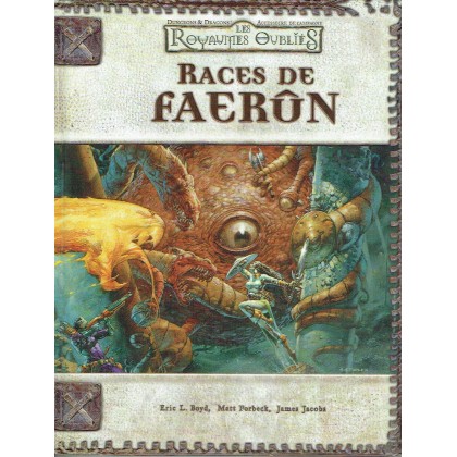 Les Royaumes Oubliés - Les Races de Faerûn (jdr Dungeons & Dragons 3.0 en VF) 002