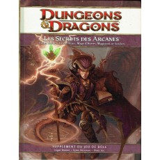 Les Secrets des Arcanes (jeu de rôle Dungeons & Dragons 4 en VF)