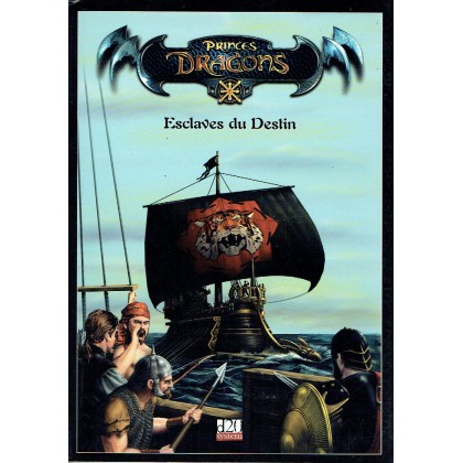 Princes Dragons - Esclaves du Destin (jeu de rôle d20 System d'Oriflam en VF) 002