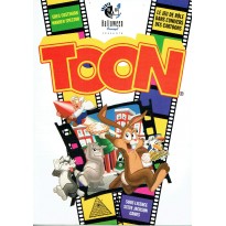 Toon - Le Jeu de Rôle dans l'Univers des Cartoons (Livre de base en VF)