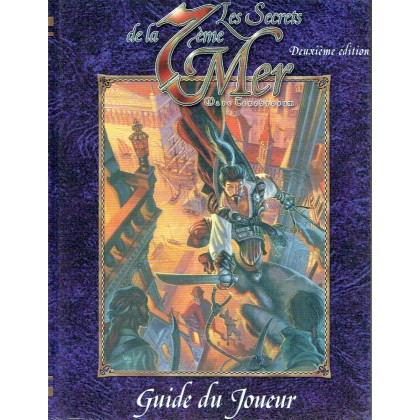 Guide du Joueur - Deuxième édition (jdr Les Secrets de la 7ème Mer) 002