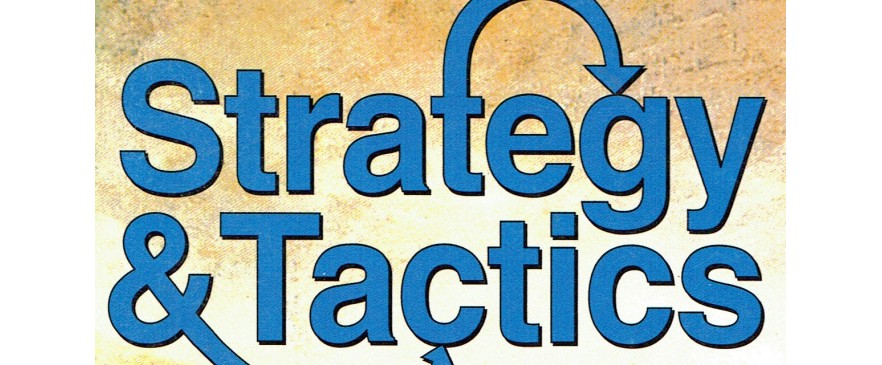 Strategy & Tactics