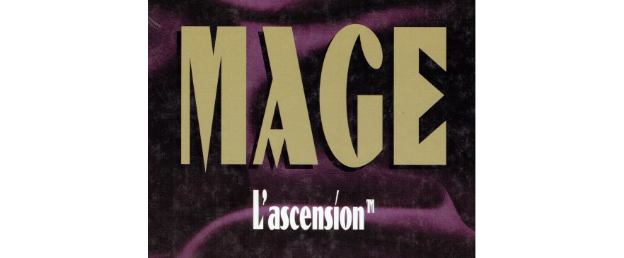 Mage l'Ascension / The Ascension