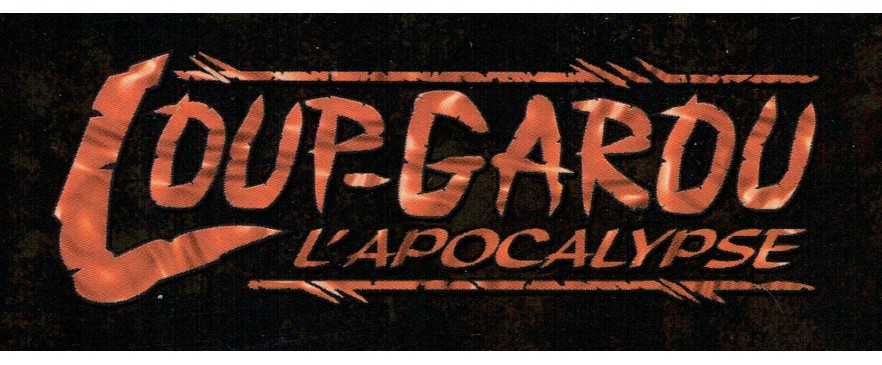 Loup-Garou L'Apocalypse / Werewolf The Apocalypse